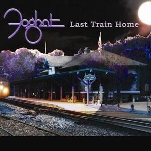 Foghat - Last Train Home  CD